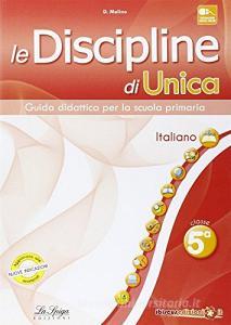 Le discipline di Unica. Italiano. Per la 5ª classe elementare.pdf
