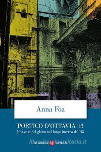 Portico dOttavia 13. Una casa del ghetto nel lungo inverno del 43.pdf