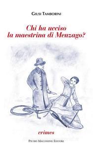 Chi ha ucciso la maestrina di Menzago?.pdf