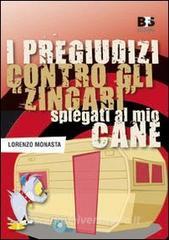 I pregiudizi contro gli «zingari» spiegati al mio cane.pdf