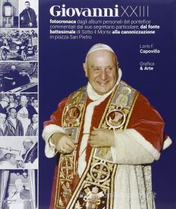Giovanni XXIII. Fotocronaca. Ediz. illustrata.pdf
