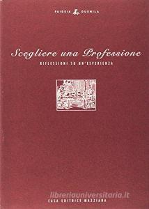 Scegliere una professione. Riflessioni su unesperienza.pdf