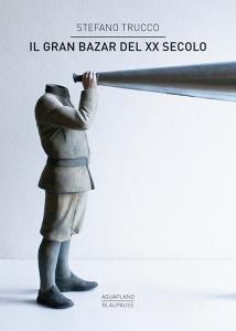 Il gran bazar del XX secolo.pdf
