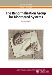 The renormalization group for disordered systems.pdf