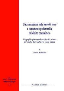 Discriminazione sulla base del sesso e trattamento preferenziale nel diritto comunitario.pdf