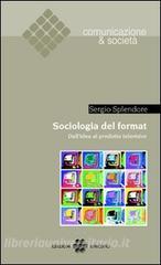 Sociologia del format. Dallidea al prodotto televisivo.pdf