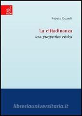 La cittadinanza. Una prospettiva critica.pdf