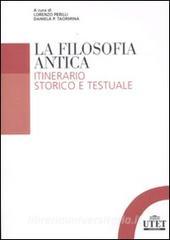 La filosofia antica. Itinerario storico e testuale.pdf