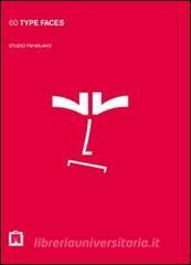 60 type faces. Ediz. italiana e inglese.pdf