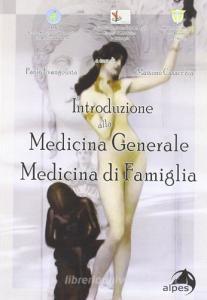 Introduzione alla medicina generale. Medicina di famiglia.pdf