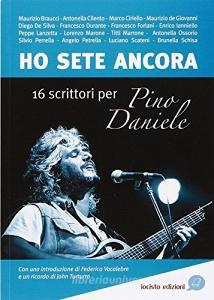 Ho sete ancora. 16 scrittori per Pino Daniele.pdf