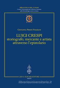 Luigi Crespi storiografo, mercante e artista attraverso lepistolario.pdf