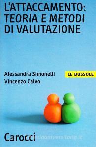 L attaccamento: teoria e metodi di valutazione.pdf