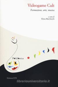 Videogame cult. Formazione, arte, musica.pdf