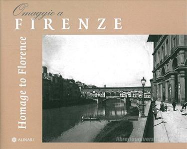 Omaggio a Firenze. Ediz. italiana e inglese.pdf