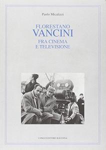 Florestano Vancini fra cinema e televisione.pdf