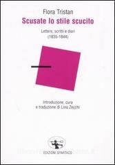 Scusate lo stile scucito. Lettere, scritti e diari (1835-1844).pdf