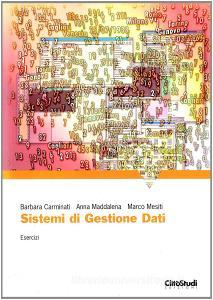 Sistema di gestione dei dati. Esercizi.pdf