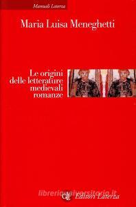 Le origini delle letterature medievali romanze.pdf