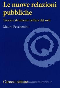 Le nuove relazioni pubbliche. Teorie e strumenti nellera del web.pdf