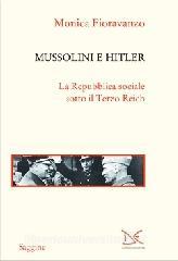 Mussolini e Hitler. La Repubblica sociale sotto il Terzo Reich.pdf