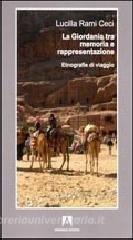 La Giordania tra memoria e rappresentazione. Etnografie di viaggio.pdf