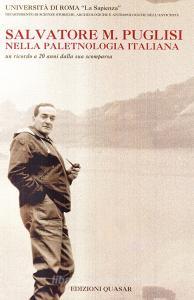 Salvatore M. Puglisi nella paletnologia italiana. Un ricordo a ventanni dalla sua sco. Con DVD.pdf