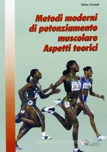 Metodi moderni di potenziamento muscolare. Aspetti teorici.pdf