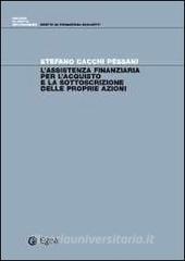 L assistenza finanziaria per lacquisto e la sottoscrizione delle proprie azioni.pdf