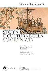 Ebook Storia e cultura della Scandinavia di Chiesa Isnardi Gianna edito da Bompiani