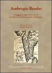 Il viaggio in Asia (1671-1675) nei manoscritti di Minneapolis e di Bergamo.pdf