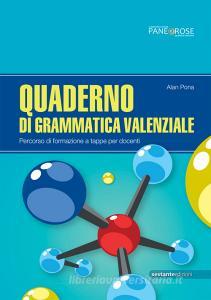 Quaderno di grammatica valenziale. Percorsi di formazione a tappe per docenti.pdf