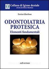Odontoiatria protesica. Elementi fondamentali.pdf