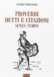 Proverbi detti e citazioni senza tempo.pdf