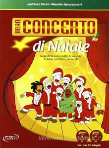 Gran concerto di Natale. Con 2 CD.pdf
