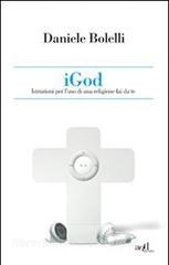 IGod. Istruzioni per luso di una religione fai da te.pdf