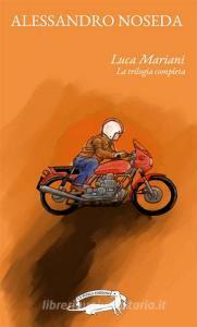 La trilogia di Luca Mariani.pdf