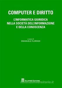 Computer e diritto. Linformatica giuridica nella società dellinformazione e della conoscenza.pdf