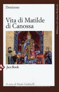 Vita di Matilde di Canossa. Testo latino a fronte.pdf