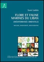 Flote et faune marines du Liban (Méditerranée orientale). Biologie, biodiversité, biogéographie.pdf