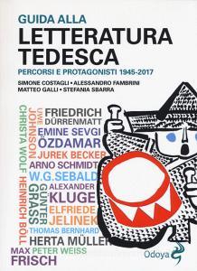 Guida alla letteratura tedesca. Percorsi e protagonisti 1945-2017.pdf