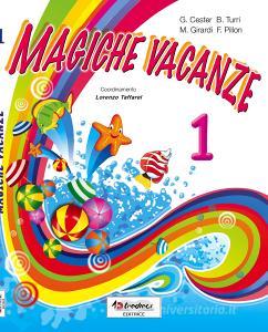 Magiche vacanze. Per la Scuola elementare vol.1.pdf