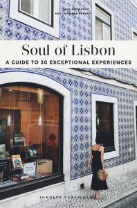 Soul of Lisbon. A guide to 30 exceptional experiences.pdf