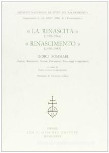 La Rinascita (1938-1944)-Rinascimento (1950-1983). Indici sommari.pdf