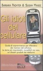 Gli idioti del cellulare.pdf