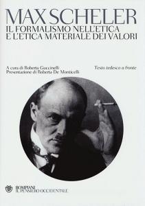 Il formalismo nelletica e letica materiale dei valori. Testo tedesco a fronte.pdf