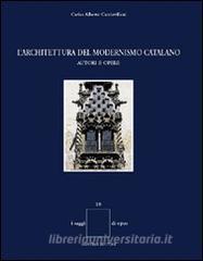 L architettura del modernismo catalano. Autori e opere.pdf