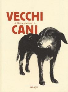 Vecchi cani. Ediz. illustrata.pdf
