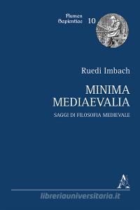 Minima mediaevalia. Saggi di filosofia medievale.pdf