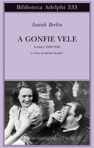 A gonfie vele. Lettere 1928-1946.pdf